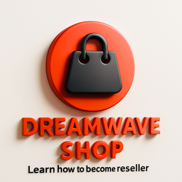 Start Your Reseller Journey Today,Dreamwave Shop Reseller
